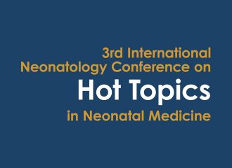 Hot Topics in Neonatal Medicine